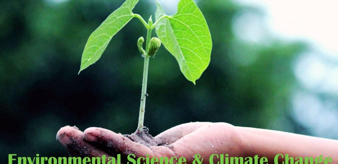 Environmental Science & Climate Change